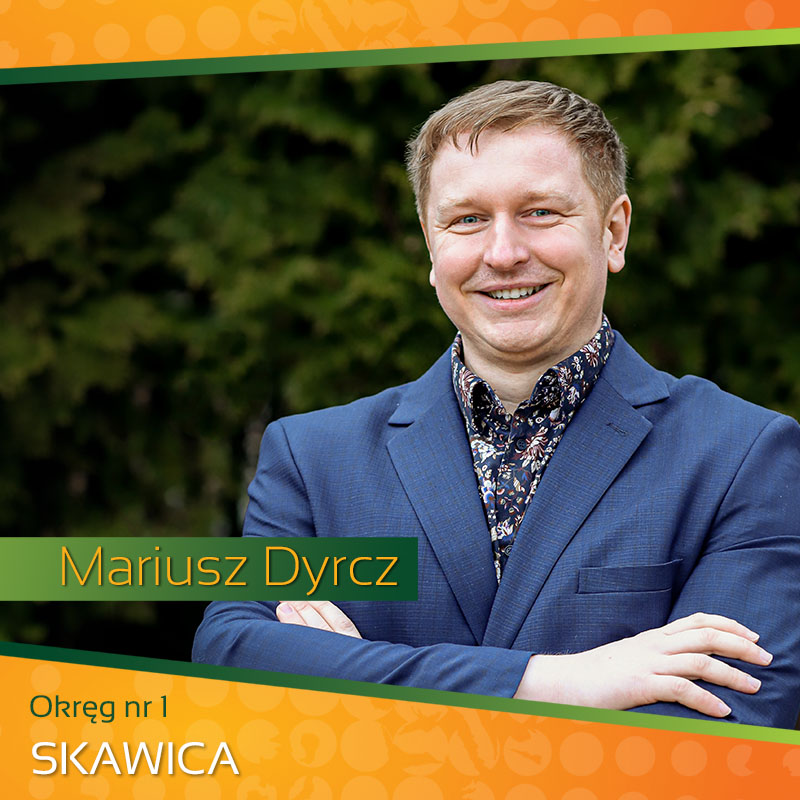 Okręg nr 1 - Mariusz Dyrcz