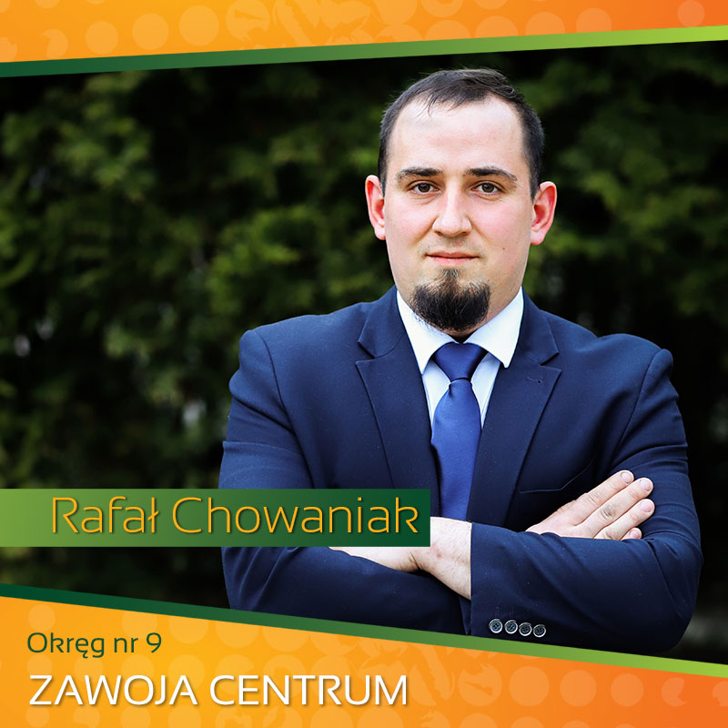 Okręg nr 9 - Rafał Chowaniak